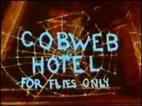 Cobweb Hotel